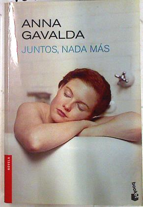 Seller image for Juntos, nada ms for sale by Almacen de los Libros Olvidados