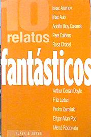 Seller image for 10 relatos fantsticos for sale by Almacen de los Libros Olvidados