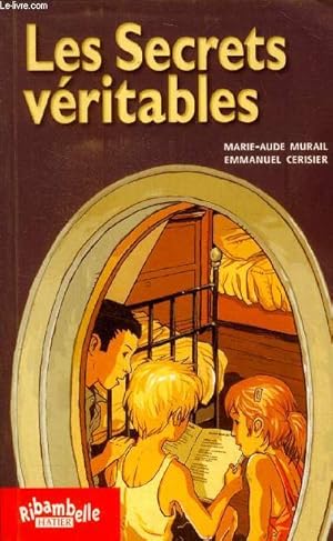 Bild des Verkufers fr Les secrets vritables (collection "ribambelles" n2) zum Verkauf von Le-Livre