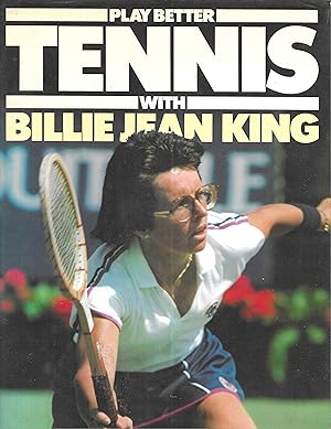 Seller image for Play Better Tennis for sale by Books and Bobs