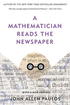 Seller image for A Mathematician Reads the Newspaper (Paperback or Softback) for sale by BargainBookStores