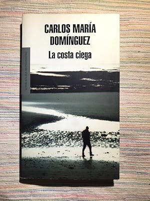 Imagen del vendedor de La costa ciega a la venta por Campbell Llibres