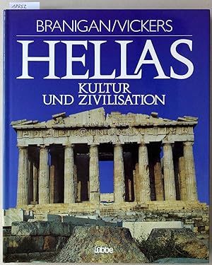 Seller image for Hellas: Kultur und Zivilisation. Vorw. v. John Boardman. for sale by Antiquariat hinter der Stadtmauer