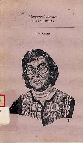 Imagen del vendedor de Margaret Laurence and Her Works a la venta por ! Turtle Creek Books  !