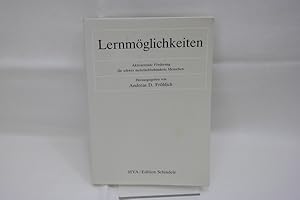 Bild des Verkufers fr Lernmglichkeiten. Aktivierende Frderung fr schwer mehrfachbehinderte Menschen mit Beitrgen von Mario Beck, Andreas d. Frhlich, Ferdinand Klein, Rolf Lennartz-Pasch, Bernhard Phl, Heike Rahmen, Helene Saal zum Verkauf von Antiquariat Wilder - Preise inkl. MwSt.