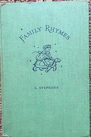 Seller image for FAMILY RHYMES; For children parents and all those who find it easier to grow old than to grow up. for sale by Come See Books Livres
