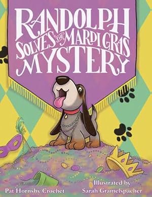 Imagen del vendedor de Randolph Solves the Mardi Gras Mystery (Hardcover) a la venta por AussieBookSeller