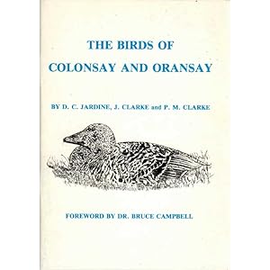 Seller image for The Birds of Colonsay and Oransay- Their History and Distribution for sale by Buteo Books