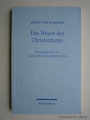 Imagen del vendedor de Das Wesen des Christentums. Sechzehn Vorlesungen vor Studierenden aller Fakultten im Wintersemester 1899/1900 an der Universitt Berlin gehalten von Adolf v. Harnack. a la venta por Antiquariat Hans-Jrgen Ketz