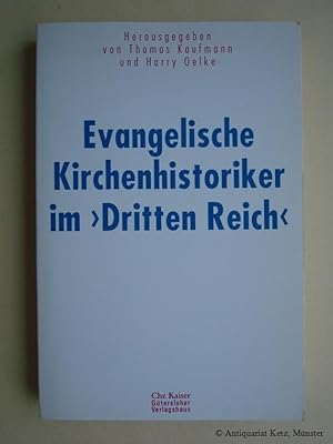Bild des Verkufers fr Evangelische Kirchenhistoriker im 'Dritten Reich'. zum Verkauf von Antiquariat Hans-Jrgen Ketz