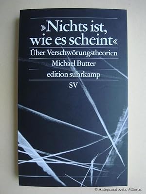 "Nichts ist, wie es scheint". Über Verschwörungstheorien. 3. Auflage.