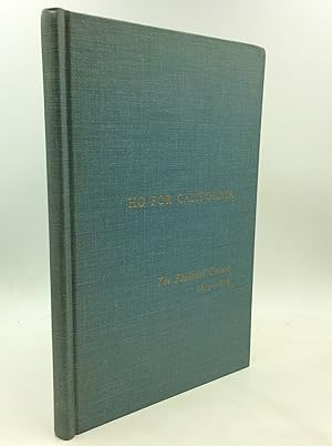 HO FOR CALIFORNIA: The Faulkner Letters 1875-1876