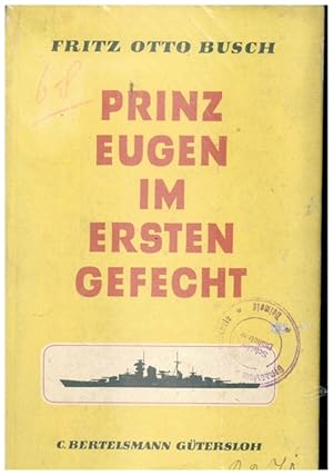 " Prinz Eugen" im ersten Gefecht.