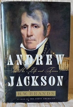 Seller image for Andew Jackson: His Life and Times for sale by CS Books and More