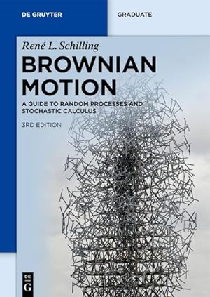 Bild des Verkufers fr Brownian Motion : A Guide to Random Processes and Stochastic Calculus zum Verkauf von AHA-BUCH GmbH