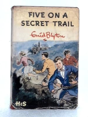 Seller image for Five on a Secret Trail for sale by World of Rare Books
