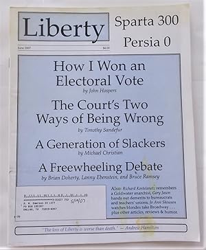 Bild des Verkufers fr Liberty Vol. 21 No. 6 (June 2007) (Libertarian Magazine) zum Verkauf von Bloomsbury Books