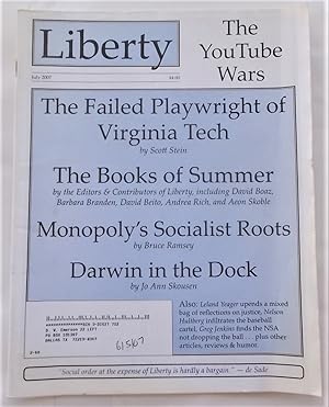 Bild des Verkufers fr Liberty Vol. 21 No. 7 (July 2007) (Libertarian Magazine) zum Verkauf von Bloomsbury Books