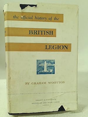 Immagine del venditore per The Official History of the British Legion venduto da World of Rare Books