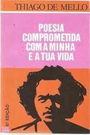 Seller image for Poesia Comprometida Com a Minha e a Tua Vida for sale by Livraria Ing