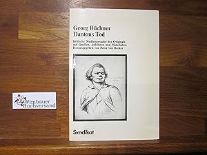 Seller image for Dantons Tod. Georg Bchner. Hrsg. von Peter von Becker for sale by Antiquariat im Kaiserviertel | Wimbauer Buchversand