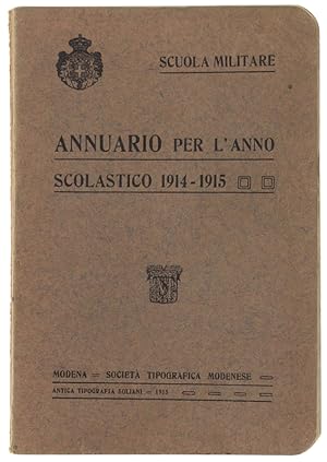 ANNUARIO PER L'ANNO SCOLASTICO 1914-1915.: