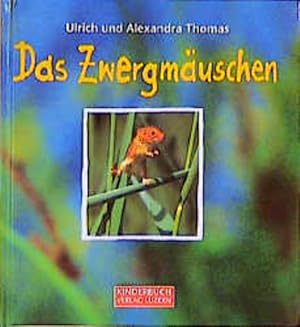 Seller image for Das Zwergmuschen for sale by Bcherbazaar