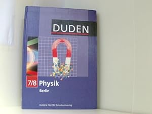 Physik, 7./8. Schuljahr - Schülerbuch (Duden Physik: Sekundarstufe I - Berlin)