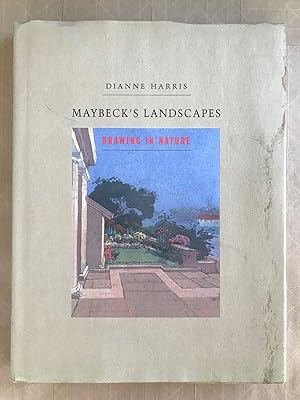 Maybeck's landscapes; drawing in nature