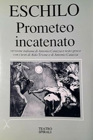 Seller image for Prometeo incatenato. for sale by FIRENZELIBRI SRL