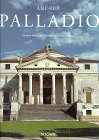 Andrea Palladio : 1508 - 1580 ; Architekt zwischen Renaissance und Barock. Manfred Wundram ; Thom...