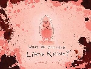 Bild des Verkufers fr What Do You Need, Little Rhino? (Paperback) zum Verkauf von Grand Eagle Retail