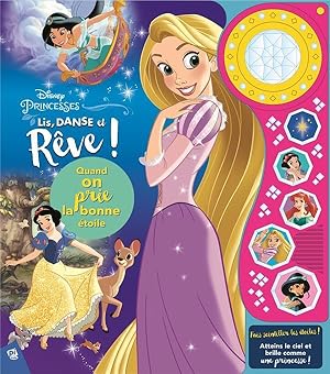 Disney Princesses ; lis, danse et rêve !