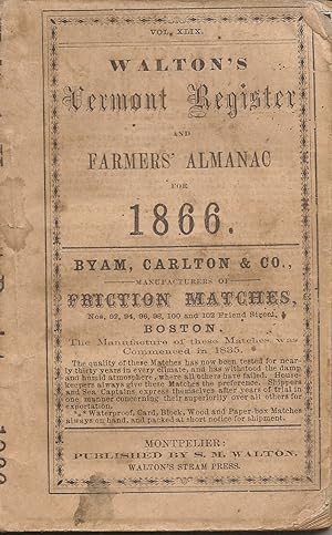 Seller image for Walton's Vermont Register and Farmers' Almanac for 1866, Vol. XLIX (49) for sale by Hedgehog's Whimsey BOOKS etc.