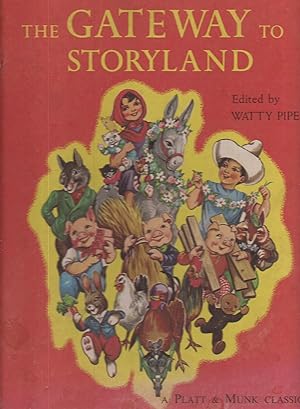 Seller image for The Gateway to Storyland for sale by Hedgehog's Whimsey BOOKS etc.