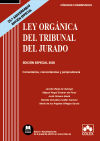 Seller image for Ley Orgnica del Tribunal del Jurado - Cdigo comentado: Comentarios, concordancias y jurisprudencia (EDICIN ESPECIAL 25. ANIVERSARIO 2020) for sale by AG Library