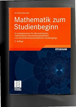 Seller image for Arnfried Kemnitz, Mathematik zum Studienbeginn - Grundlagenwissen . (2010) for sale by sonntago DE