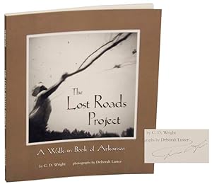 The Lost Roads Project: A Walk-in Book of Arkansas (Signed First Edition)