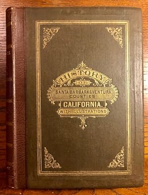 HISTORY OF SANTA BARBARA AND VENTURA COUNTIES CALIFORNIA