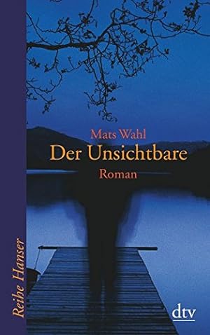 Seller image for Der Unsichtbare: Roman (Reihe Hanser) for sale by Gabis Bcherlager