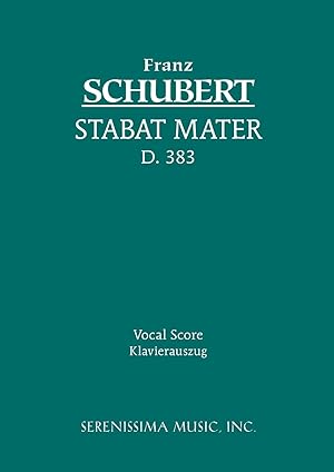 Bild des Verkufers fr Stabat Mater, D. 383 - Vocal Score zum Verkauf von moluna