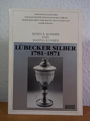 Lübecker Silber 1781 - 1871