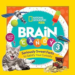 Seller image for Brain Candy : Seriously Sweet Facts to Satisfy Sweet Facts for sale by GreatBookPrices