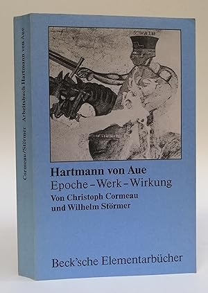 Seller image for Hartmann von Aue. Epoche - Werk - Wirkung. Mit 4 Abb. im Text for sale by Der Buchfreund