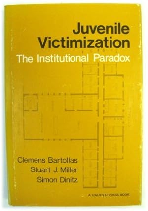 Imagen del vendedor de Juvenile Victimization: The Institutional Paradox a la venta por PsychoBabel & Skoob Books