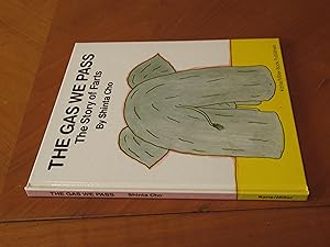 Imagen del vendedor de The Gas We Pass: The Story of Farts a la venta por Arroyo Seco Books, Pasadena, Member IOBA