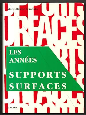 1965-1990. Les Années SUPPORTS SURFACES. Des voies analogues.
