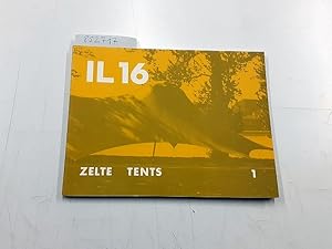 Imagen del vendedor de Mitteilungen des Instituts fr leichte Flchentragwerke: IL 16. Zelte - Tents a la venta por Versand-Antiquariat Konrad von Agris e.K.