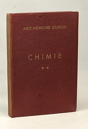 Imagen del vendedor de Chimie - TOME II - proprits et caractristiques des corps organiques a la venta por crealivres