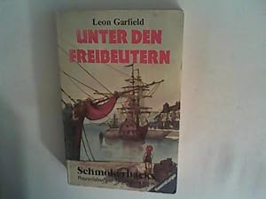 Bild des Verkufers fr Unter den Freibeutern. zum Verkauf von ANTIQUARIAT FRDEBUCH Inh.Michael Simon